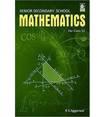 RS Aggarwal Mathematics 12  